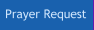 Prayer Request